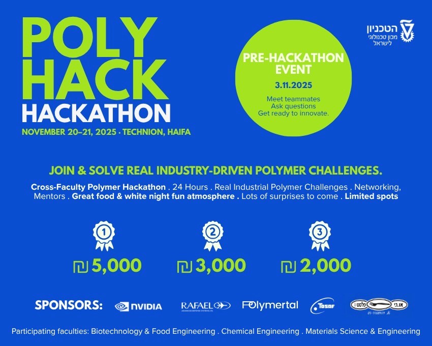 PolyHack2025  האקתון הפולימרים הראשון בטכניון! 